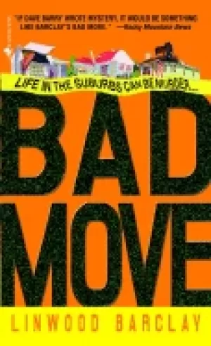 Image of bad move a novel