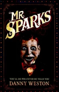 Image of Mr Sparks by Danny Weston Book