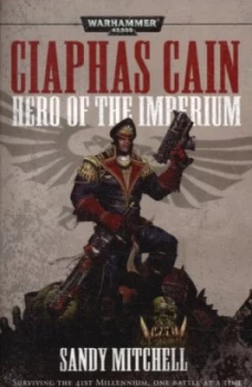 Image of Ciaphus Cain by Sandy Mitchell and Sandy Mitchell and Sandy Mitchell and Sandy Mitchell Paperback