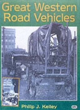 Image of Great Western Road Vehicles by Philip J Kelley Book