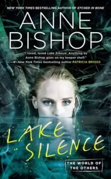 Image of Lake Silence by Anne Bishop