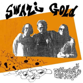 Image of Swazi Gold - Jehovah's Whispers Vinyl