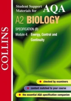 Image of A2 Biology Specification b. Module 4 Energy Control and Continuity by Mike Boyle Paperback