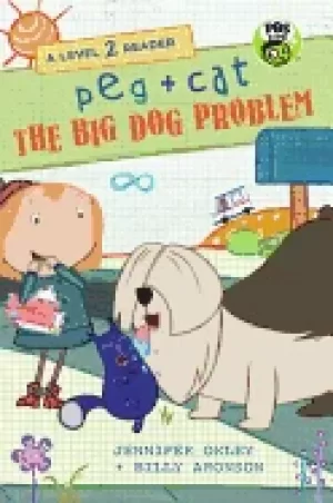 Image of peg cat the big dog problem a level 2 reader