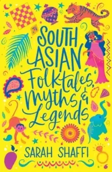 Image of South Asian Folktales, Myths and Legends