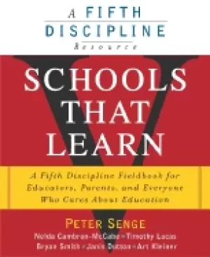 Image of schools that learn a fifth discipline fieldbook for educators parents and e