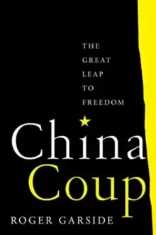 Image of China Coup : The Great Leap to Freedom