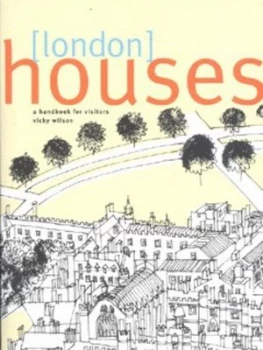 Image of london Houses by Vicky Wilson Book