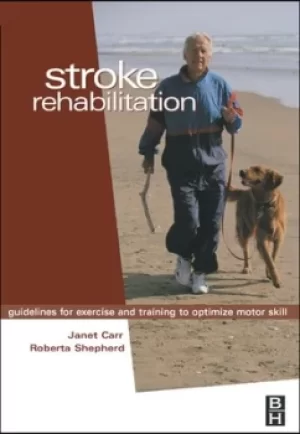 Image of Stroke rehabilitation by Janet H. Carr