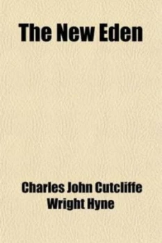 Image of New Eden by Charles John Cutcliffe Hyne Paperback