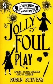 Image of Jolly Foul Play by Robin Stevens Paperback