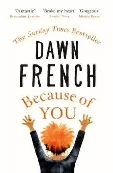 Image of Because of you by Dawn French