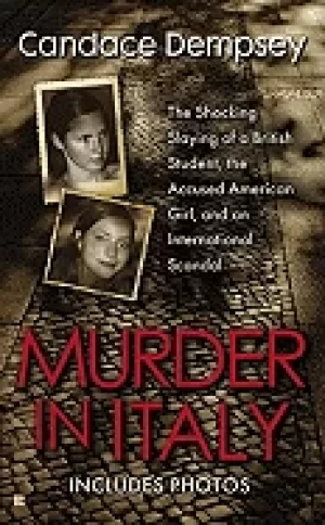 Image of murder in italy the shocking slaying of a british student the accused ameri