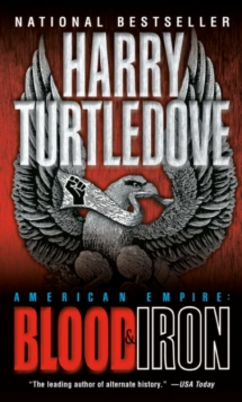 Image of Blood and Iron (American Empire, Book One)