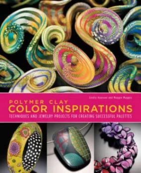 Image of Polymer Clay Color Inspirations by Lindly Haunani Paperback