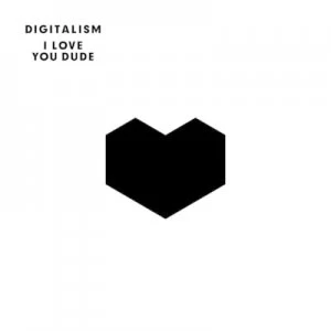 Image of I Love You Dude by Digitalism CD Album