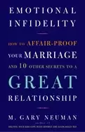 Image of emotional infidelity how to affair proof your marriage and 10 other secrets