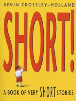 Image of Short by Kevin Crossley-Holland Paperback