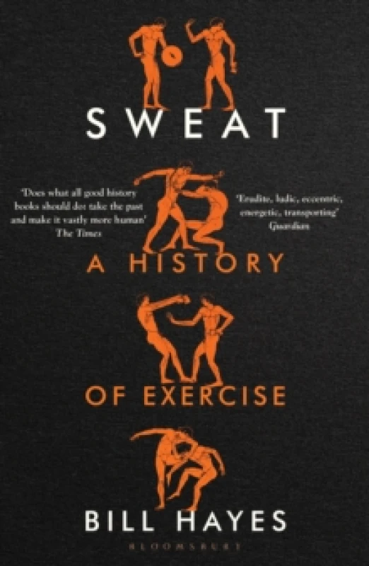 Image of Sweat : A History of Exercise Paperback / softback