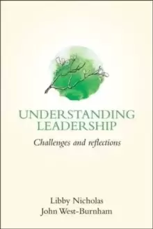 Image of Understanding Leadership : Challenges and Reflections