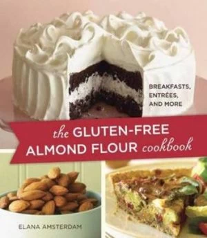 Image of The Gluten-Free Almond Flour Cookbook by Elana Amsterdam Paperback