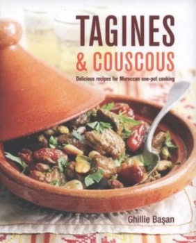 Image of Tagines and Couscous by Ghillie Basan and Martin Brigdale and Peter Cassidy Hardback