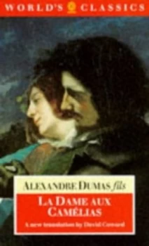 Image of La Dame Aux Camlias by Alexandre Dumas and David Coward Book