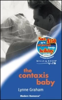 Image of The Contaxis Baby by Lynne Graham Paperback