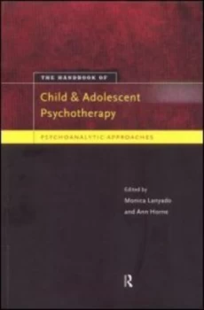 Image of Handbook of Child and Adolescent Psychotherapy by Monica Lanyado Paperback