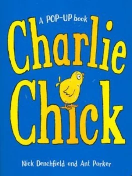 Image of Charlie Chick by Nick Denchfield Book