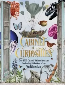 Image of Cabinet of Curiosities : Over 1,000 Curated Stickers from the Fascinating Collections of the Smithsonian