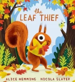 Image of The leaf thief by Alice Hemming