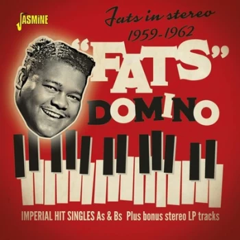 Image of Just in Stereo 1959-1962 Imperial Hit Singles As & Bs Plus Bonus Stereo LP Tracks by Fats Domino CD Album