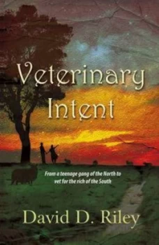 Image of Veterinary Intent by David D. Riley Paperback