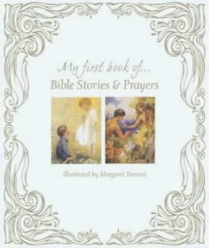 Image of My First Book of-- Bible Stories and Prayers by Margaret Tarrant and Harry G Theaker Hardback