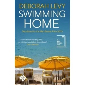Image of Swimming Home by Deborah Levy (Paperback, 2017)