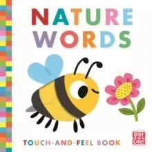 Image of Touch-and-Feel: Nature Words : Board Book