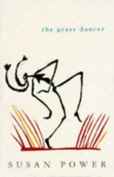 Image of The Grass Dancer by Susan Power Book