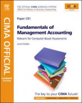 Image of Cima Certificate in Business Accounting. Paper C01 Fundamentals of Management Accounting by Janet Walker Paperback