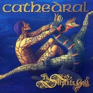 Image of The Serpents Gold by Cathedral CD Album