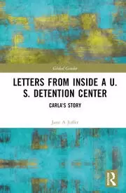 Image of Letters from Inside a U.S. Detention Center Carla's Story