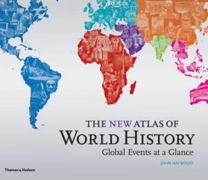 Image of The New Atlas of World History by John Haywood Hardback