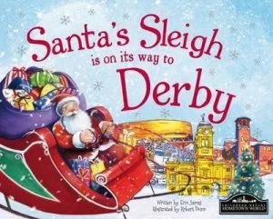Image of Santas Sleigh Is on Its Way to Derby by Eric James Hardback