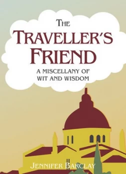 Image of The Travellers Friend by Jennifer Barclay Hardback