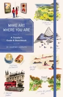 Image of Make Art Where You Are (Guided Sketchbook) : A Travel Sketchbook and Guide
