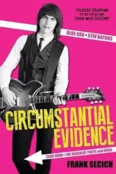 Image of Circumstantial Evidence by Frank Secich