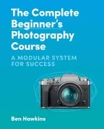 Image of complete beginners photography course a modular system for success