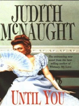 Image of Until You by Judith Mcnaught Paperback