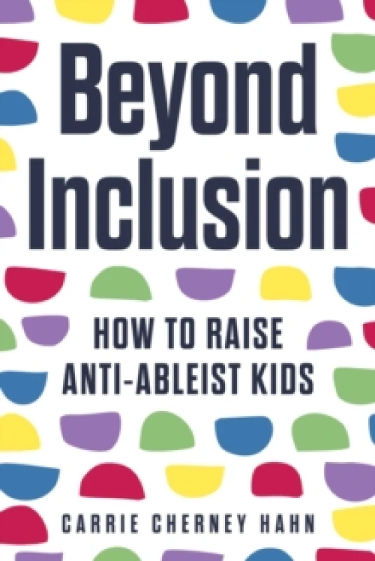 Image of Beyond Inclusion. Paperback. By Carrie Cherney Hahn Books