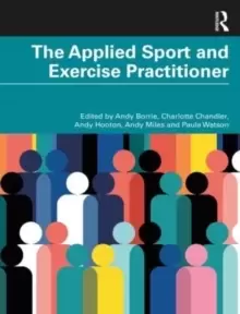Image of The Applied Sport and Exercise Practitioner